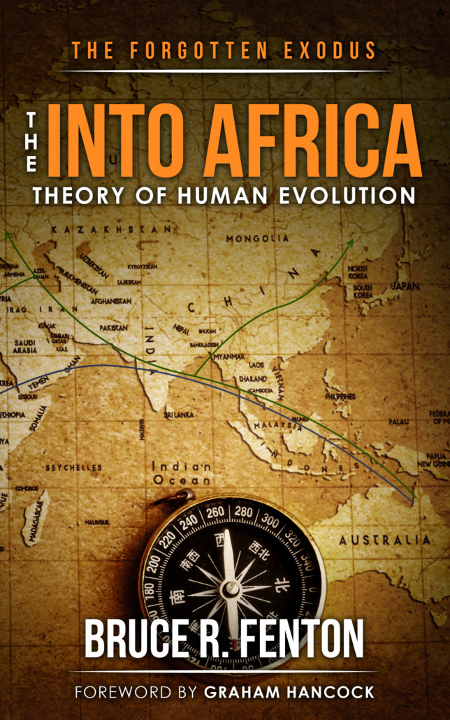 The Forgotten Exodus: The Into Africa Theory of Human Evolution