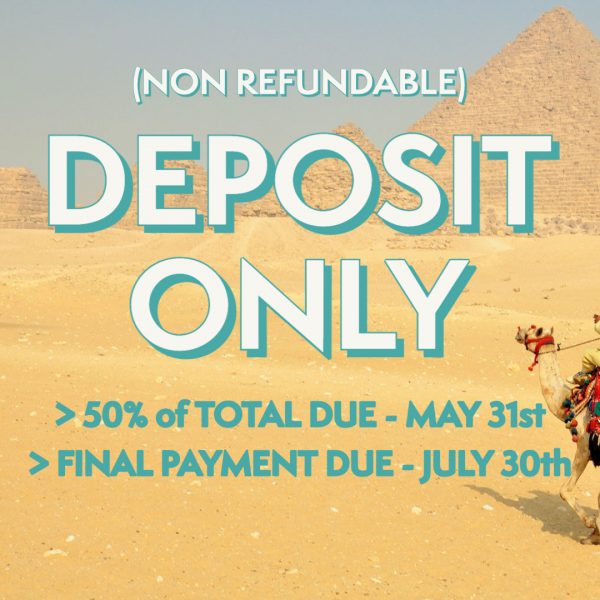 Deposit Only Egypt Tour