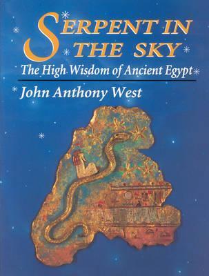 The-Serpent-in-the-Sky-John-Anthony-West